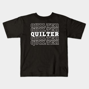Quilter. Kids T-Shirt